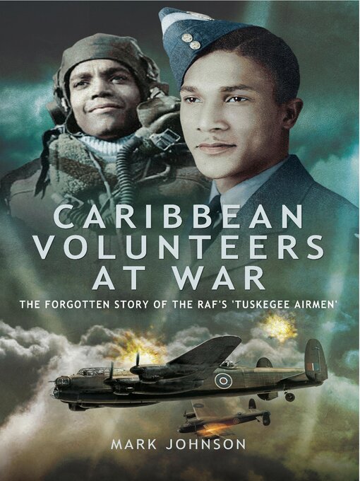 Title details for Caribbean Volunteers at War by Mark Johnson - Available